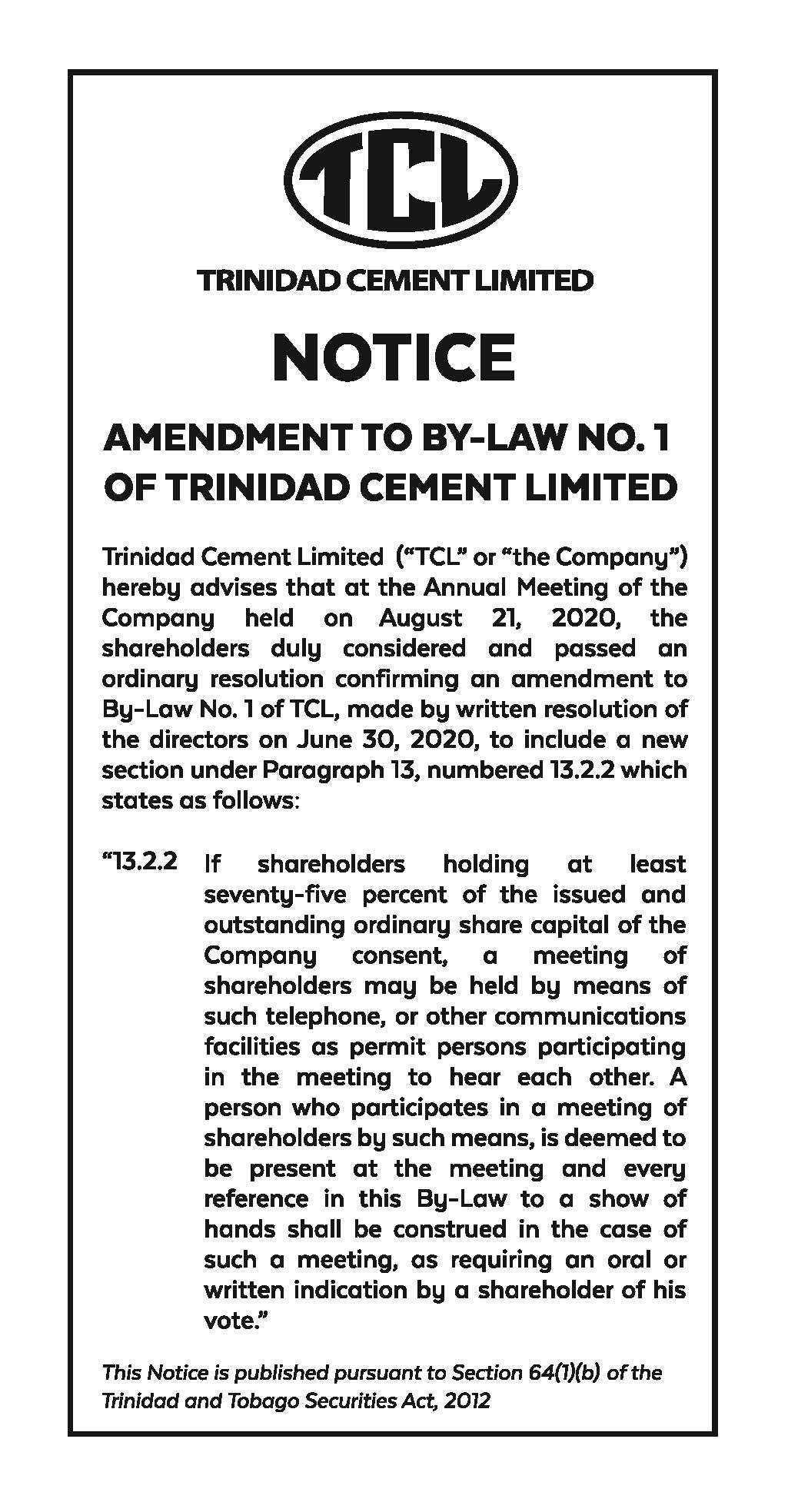 TCL NOTICE AD-15X2-Notice of Material Change - AMENDMENT TO BY-LAW NO. 1-FAW